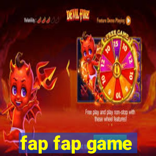 fap fap game